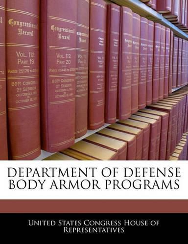 Cover image for Department of Defense Body Armor Programs