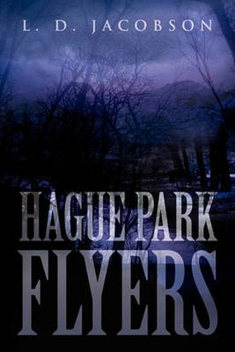 Cover image for Hague Park Flyers