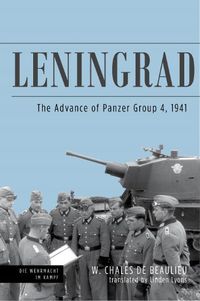 Cover image for Leningrad: The Advance of Panzer Group 4, 1941