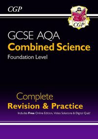 Cover image for GCSE Combined Science AQA Foundation Complete Revision & Practice w/ Online Ed, Videos & Quizzes