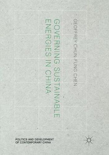Cover image for Governing Sustainable Energies in China