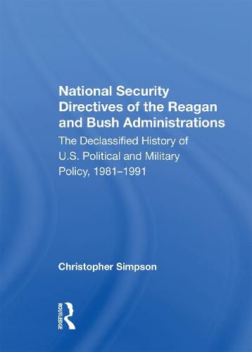 National Security Directives Of The Reagan And Bush Administrations