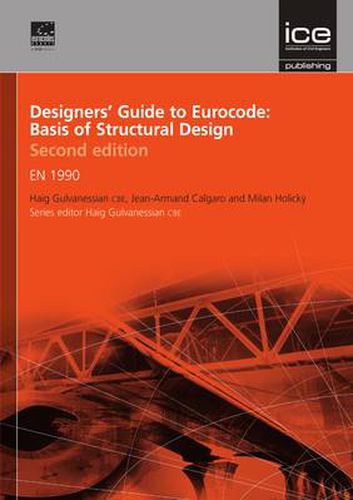 Designers' Guide to Eurocode: Basis of Structural Design Second edition: EN 1990