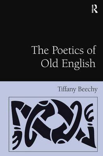Cover image for The Poetics of Old English