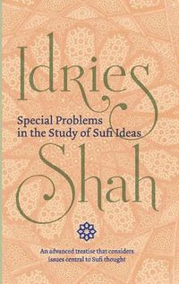 Cover image for Special Problems in the Study of Sufi ideas