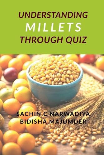 Cover image for Understand Millets through Quiz