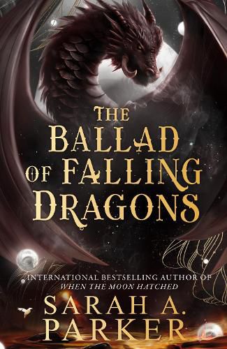 Cover image for The Ballad of Falling Dragons (Moonfall, Book 2)