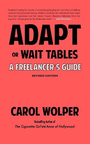 Cover image for Adapt or Wait Tables (Revised Edition): A Freelancer's Guide