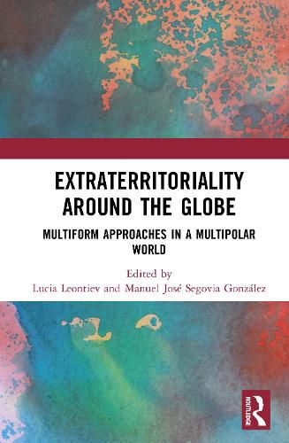 Cover image for Extraterritoriality Around the Globe