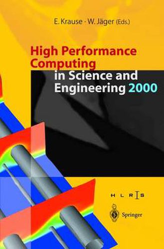 Cover image for High Performance Computing in Science and Engineering 2000: Transactions of the High Performance Computing Center, Stuttgart (HLRS) 2000