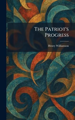 Cover image for The Patriot's Progress