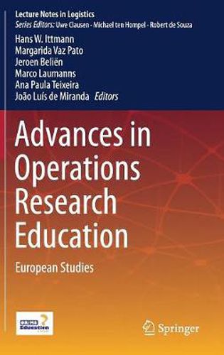 Advances in Operations Research Education: European Studies