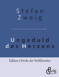 Cover image for Ungeduld des Herzens