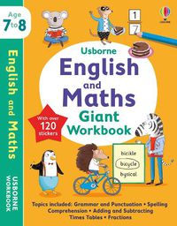 Cover image for Usborne English and Maths Giant Workbook 7-8