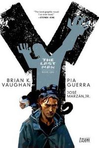 Cover image for Y: The Last Man Book One