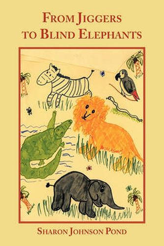 Cover image for From Jiggers to Blind Elephants