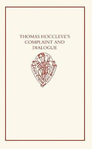 Cover image for Thomas Hoccleve's Complaint and Dialogue