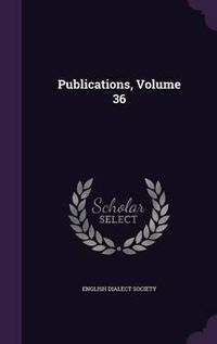 Cover image for Publications, Volume 36