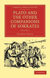 Cover image for Plato and the Other Companions of Sokrates