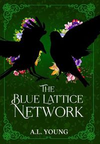 Cover image for The Blue Lattice Network