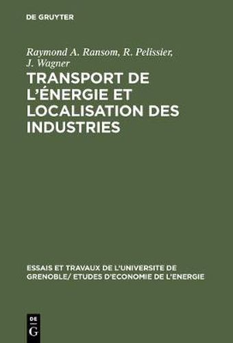 Cover image for Transport de l'energie et localisation des industries