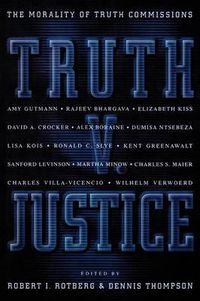 Cover image for Truth v.Justice: The Morality of Truth Commissions