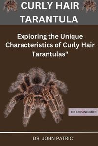 Cover image for Curly Hair Tarantula