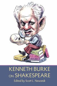 Cover image for Kenneth Burke on Shakespeare