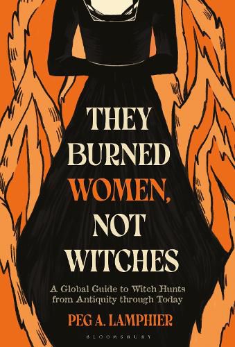 Cover image for They Burned Women, Not Witches
