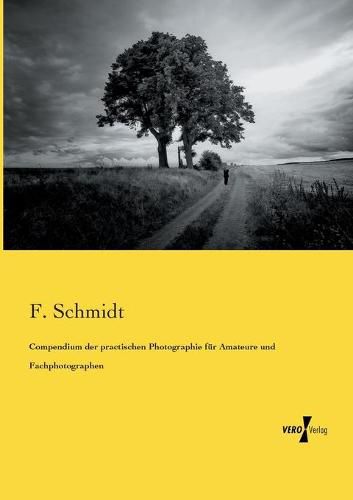 Cover image for Compendium der practischen Photographie fur Amateure und Fachphotographen