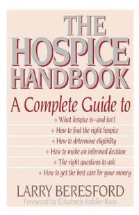 Cover image for The Hospice Handbook: A Complete Guide