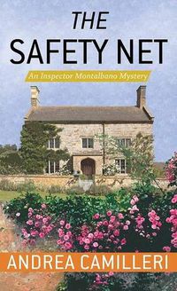 Cover image for The Safety Net: An Inspector Montalbano Mystery