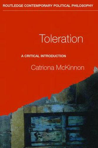 Cover image for Toleration: A Critical Introduction