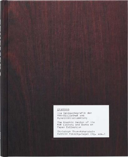 Cover image for Ephemera: The Graphic Design of the Mak Library and Works on Paper Collection