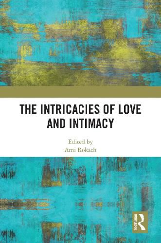 Cover image for The Intricacies of Love and Intimacy