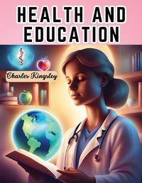 Cover image for Health And Education