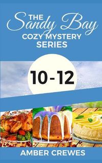 Cover image for The Sandy Bay Cozy Mystery Series