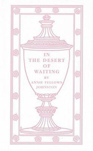 In the Desert of Waiting