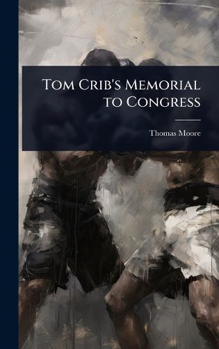 Cover image for Tom Crib's Memorial to Congress