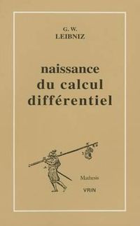 Cover image for La Naissance Du Calcul Differentiel: 26 Articles Des ACTA Eruditorum