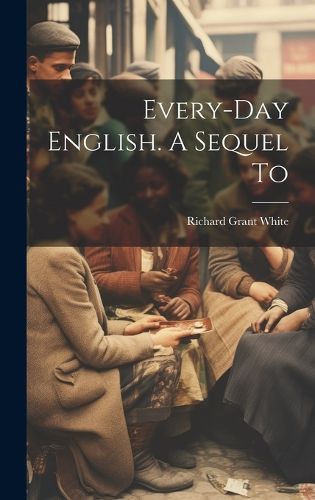 Cover image for Every-day English. A Sequel To