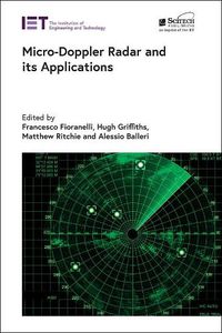 Cover image for Micro-Doppler Radar and its Applications