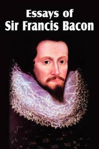 Cover image for Essays of Sir Francis Bacon