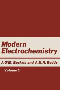 Cover image for Modern Electrochemistry: Volume 1: An Introduction to an Interdisciplinary Area