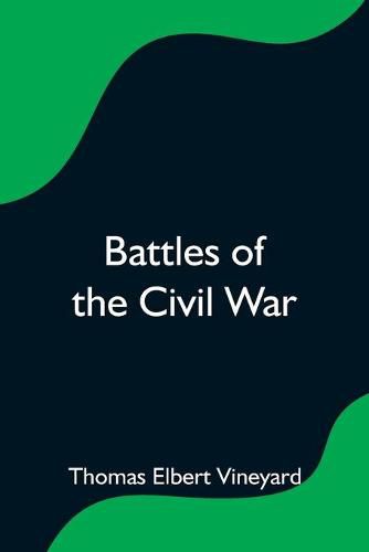 Cover image for Battles of the Civil War