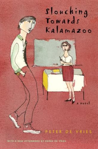 Cover image for Slouching Towards Kalamazoo: A Novel