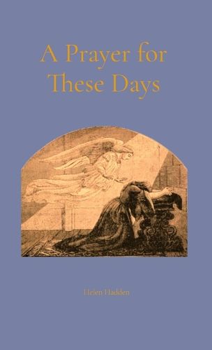 Cover image for A Prayer for These Days