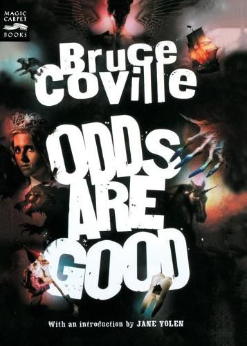 Cover image for Odds are Good: An Oddly Enough and Odder Than Ever Omnibus