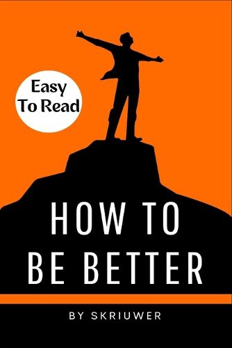 Cover image for How to Be Better Book
