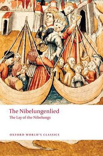 Cover image for The Nibelungenlied: The Lay of the Nibelungs